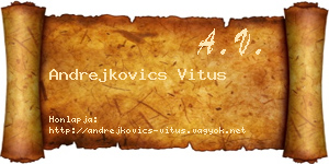 Andrejkovics Vitus névjegykártya